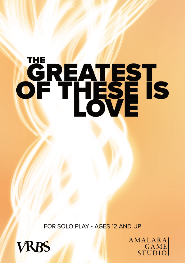 The Greatest of These Is Love