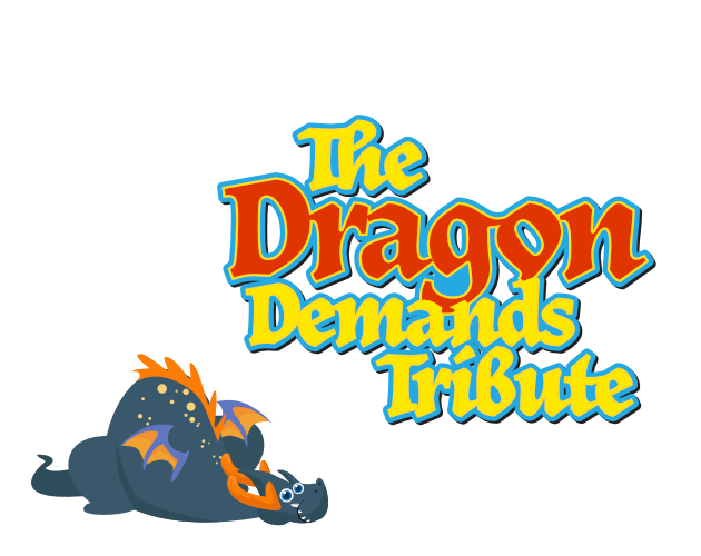 The Dragon Demands Tribute